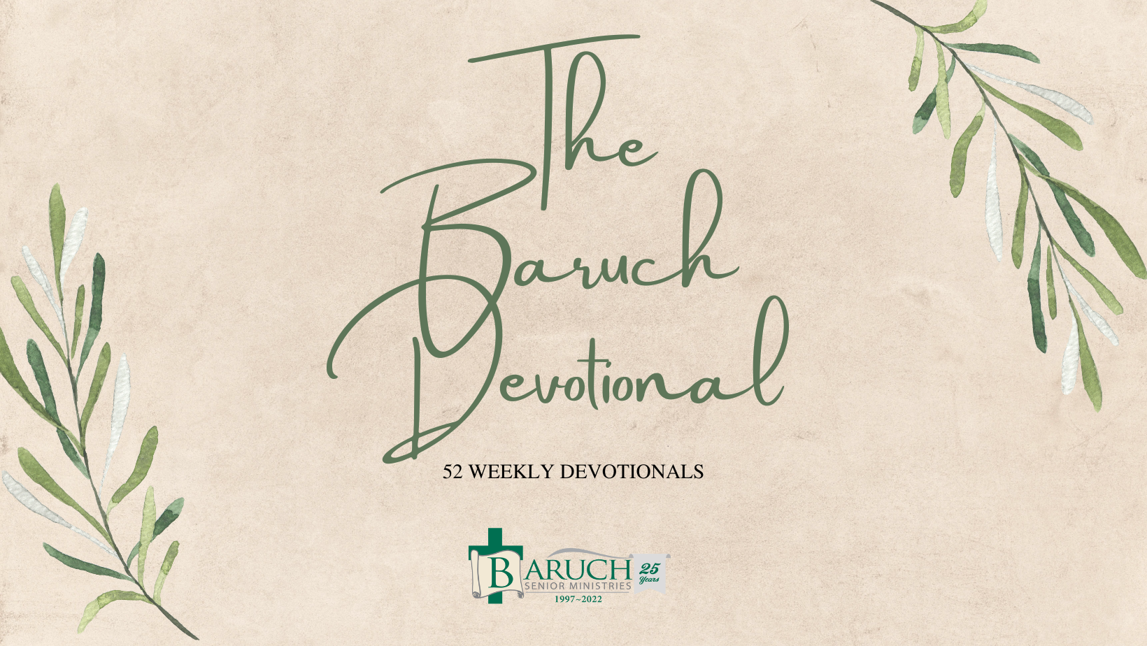 The Baruch Devotional: 52 Week Devotionals